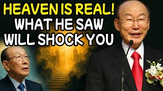 True Story of Heaven by Pastor David Yonggi Cho
