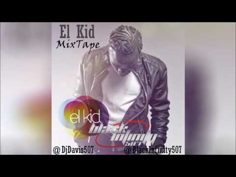 El Kid - MixTape Mix