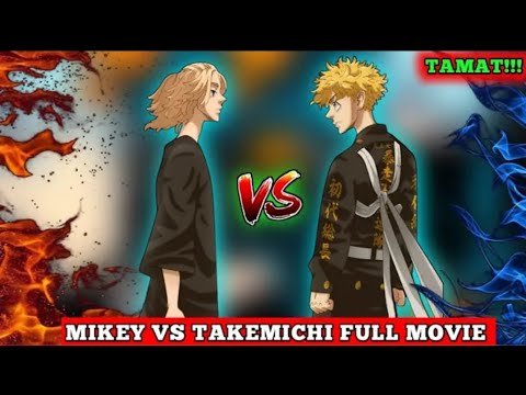 MIKEY VS TAKEMICHI FULL MOVIE - TOKYO REVENGERS SEASON 4
