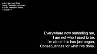 Nine Inch Nails - Came Back Haunted