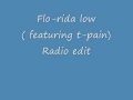 Flo Rida - Low Ft. T-pain (Radio Edit) 