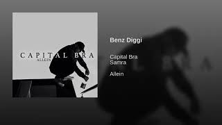 Capital Bra (feat. Samra) - Benz Diggi