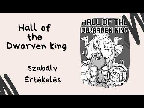 A törpök a bányában dolgoznak: Hall of the Dwarven King társasjáték bemutató és szabályismertető - Társasozz Okosan!