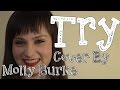 Try - Colbie Caillat (Cover by Molly Burke for ...