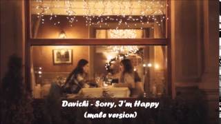 Davichi - Sorry, I'm Happy (male version)