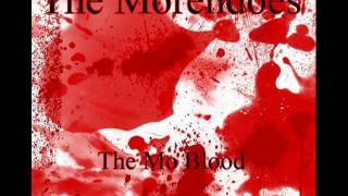 The Morendoes ~ The Mo Blood