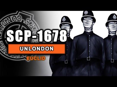SCP-1678 - Unlondon