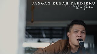 Download lagu Andmesh  - Jangan Rubah Takdirku ( Cover by Rio Gebze ) mp3