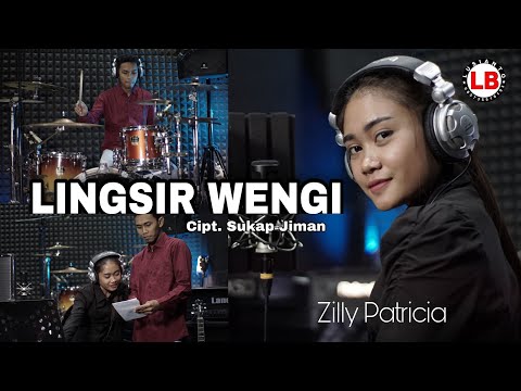 LINGSIR WENGI || Zilly Patricia COVER VERSION LB