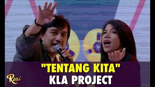 Download lagu KLa Project - Tentang Kita | ROSI mp3 Download lagu KLa Project - Tentang Kita | ROSI mp3
