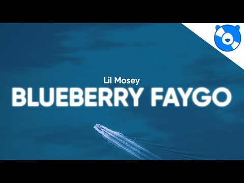 Lil Mosey - Blueberry Faygo (Clean - Lyrics)