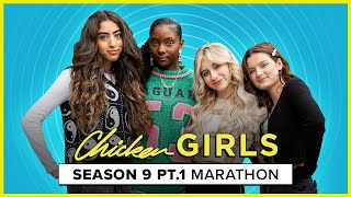 CHICKEN GIRLS  Season 9  Marathon (Part One)