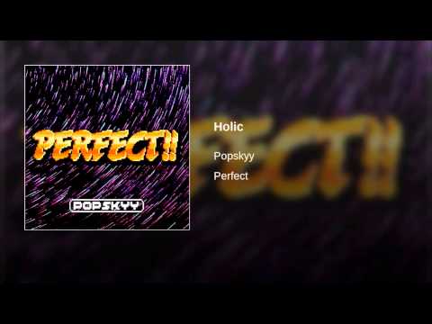 Popskyy - Holic