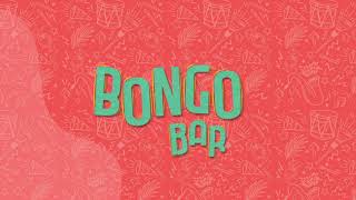 Bongo Bar, a party you can 39 t resist