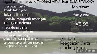 Download lagu Kumpulan lagu menyentuh hati duet #thomasarya#elsapitaloka#iqanizam#fanyzee#yelse mp3 Download lagu Kumpulan lagu menyentuh hati duet #thomasarya#elsapitaloka#iqanizam#fanyzee#yelse mp3