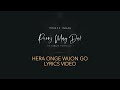 Prince Indah - Hera Onge Wuon Go (Official Lyric Video) sms 9845095 to 811