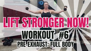 Lift Stronger Now! Workout 6: Strength Training for Women 35+