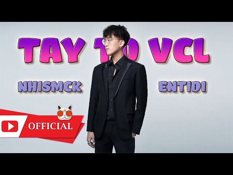 TAY TO VCL - NHISMCK X ENTIDI (Cover)
