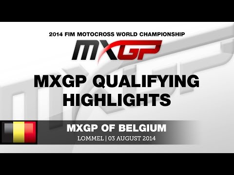 MXGP of Belgium 2014 MXGP Qualifying Highlights - Motocross