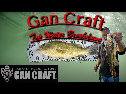 Gan Craft Top Water Breakdown...Big Baits For Big Bites