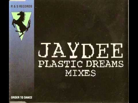 Jaydee - Plastic Dreams( Radio Edit)   1 CDM   1993