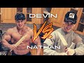 DEVIN VS NATHAN