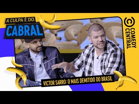 (COMPLETO) Victor Sarro: O Mais Demitido do Brasil  | A Culpa é do Cabral no Comedy Central
