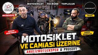 Motosiklet Camiasında Kimse Bunları Söylemiyor! Prosofi ile Açık Açık 