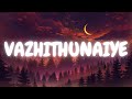 Vazhithunaiye Lyrics Dragon Butter Skotch