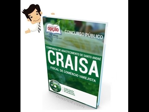 Apostila Concurso CRAISA Santo André 2016 - Fiscal de Comércio Varejista