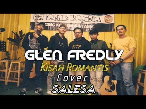 Kisah Romantis ~ Glenn Fredly | Cover Salesa  [Jamming Session]