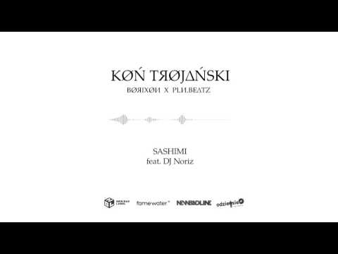 BORIXON x PLN.BEATZ - SASHIMI (feat. Dj Noriz)
