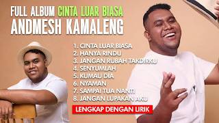 Download lagu ANDMESH KAMALENG Full Album Extraordinary Love #hitssongs #nostalgia mp3 Download lagu ANDMESH KAMALENG Full Album Extraordinary Love #hitssongs #nostalgia mp3