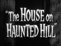 House On Haunted Hill 1959 Horror Thriller