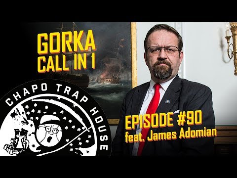 Gorka Calls in to Chapo 1 | Chapo Trap House | Episode 90