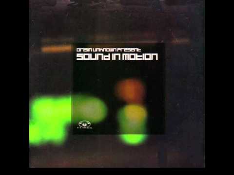 Origin Unknown - Sound In Motion