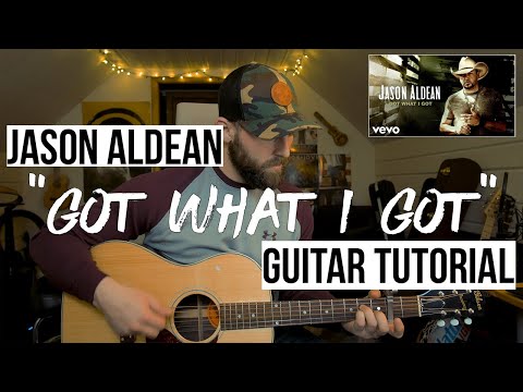 Got What I Got - Jason Aldean