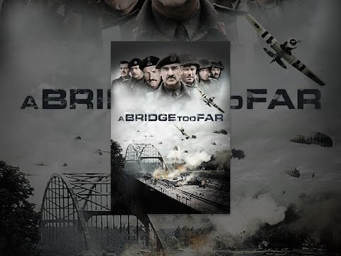 Die Brücke Von Arnheim (A Bridge Too Far)