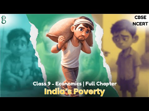 Poverty as a Challenge – Class 9 Economics video