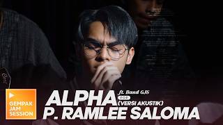 Download lagu [Akustik] P Ramlee Saloma - ALPHA | Gempak Jam Session mp3