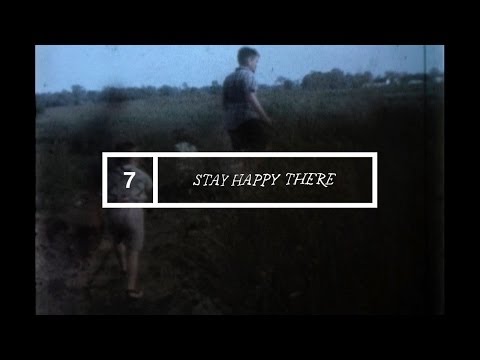 Video thumbnail for Stay Happy There