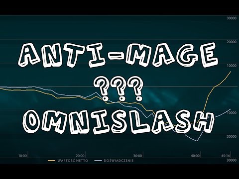 Anti-Mage ??? OMNISLASH