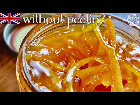 Orange Marmalade - How to Make CLASSIC  MARMALADE without pectin  United Kingdom【etw recipe】