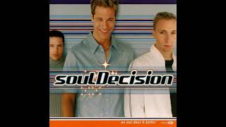 Soul Decision - Faded