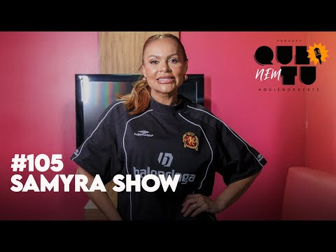Samyra Show conta bastidores da carreira e relembra agressões: 'muitas vezes fui espancada antes de entrar no palco'