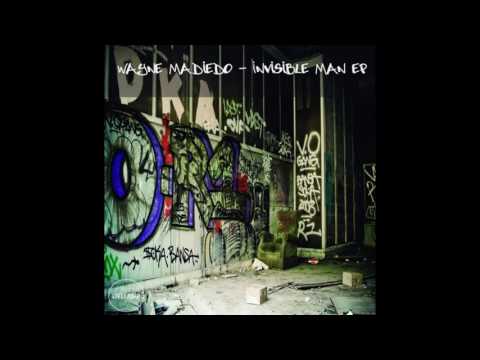 Wayne Madiedo - Invisible Man (Original Mix)