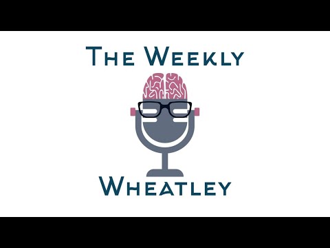 The Weekly Wheatley Podcast #61 - Saya Novinger