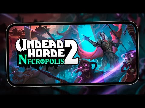 Бунт Нежити во главе с Королем - Undead Horde 2: Necropolis (ios)