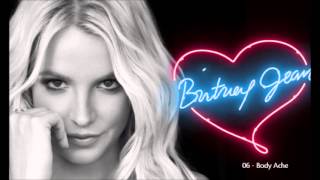 Britney Spears, Body Ache - Britney Jean 2013