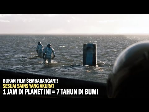 1 JAM DI PLANET INI SAMA DENGAN 7 TAHUN DI BUMI - Alur Film Interstellar